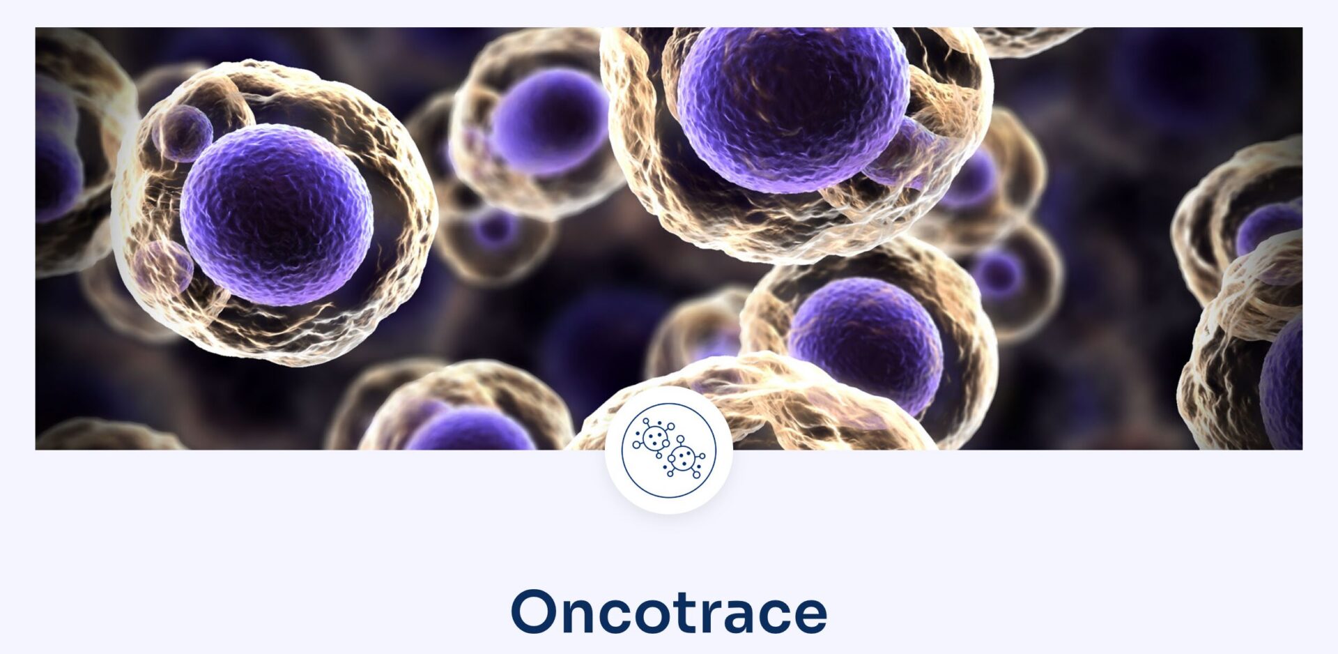OncoTrace Overview